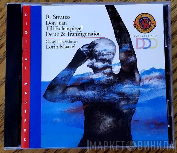 , Richard Strauss , The Cleveland Orchestra  Lorin Maazel  - Don Juan / Till Eulenspiegel / Death & Transfiguration