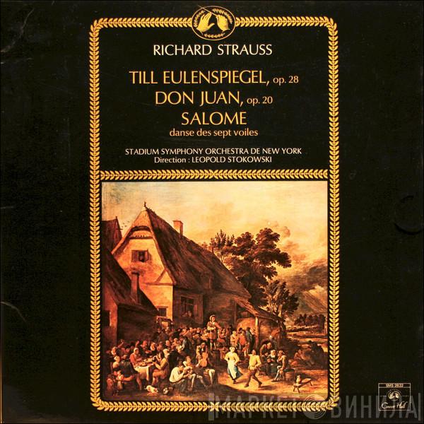 - Richard Strauss , The Stadium Symphony Orchestra Of New York  Leopold Stokowski  - Till Eulenspiegel, Op. 28 / Don Juan, Op. 20 /  Salome, Danse Des Sept Voiles