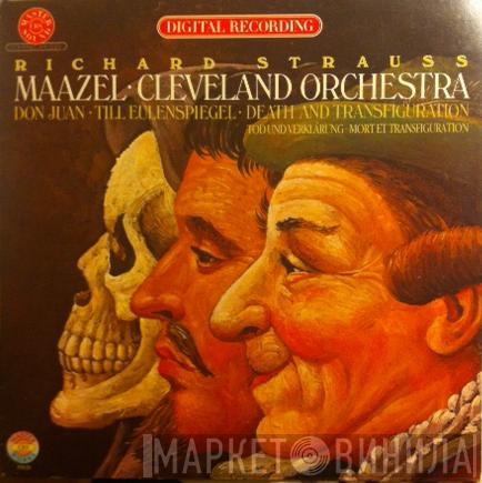 - Richard Strauss / Lorin Maazel  The Cleveland Orchestra  - Don Juan • Till Eulenspiegel • Death And Transfiguration