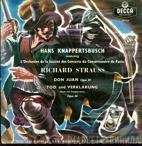, Richard Strauss Conducting Hans Knappertsbusch  Orchestre De La Société Des Concerts Du Conservatoire  - Don Juan Opus 20 / Tod Und Verklärung Opus 24