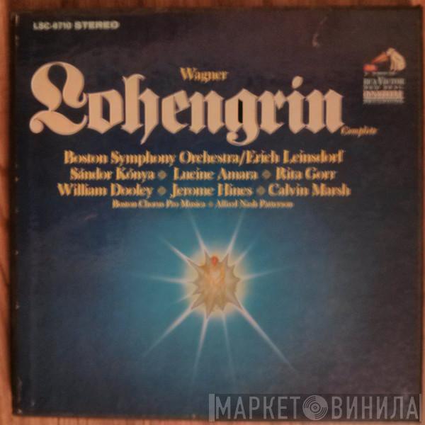 , Richard Wagner / Boston Symphony Orchestra , Erich Leinsdorf , Sándor Kónya , Lucine Amara , Rita Gorr , William Dooley , Jerome Hines  Calvin Marsh  - Lohengrin Complete