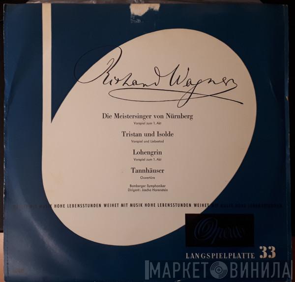 - Richard Wagner Dirigent: Bamberger Symphoniker  Jascha Horenstein  - Die Meistersinger Von Nürnberg / Tristan Und Isolde / Lohengrin / Tannhäuser