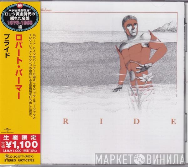 = Robert Palmer  Robert Palmer  - Pride = プライド