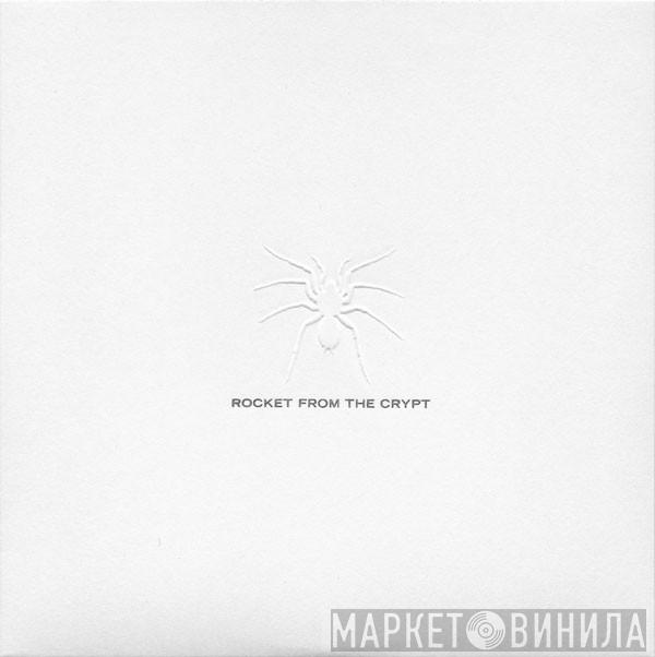 / Rocket From The Crypt  The Get Up Kids  - Free Language Demons / Up On The Roof