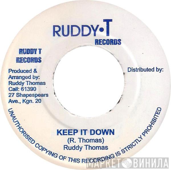 / Ruddy Thomas  The Mighty Two  - Keep It Down / Down With The Version