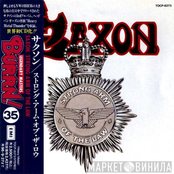 = Saxon  Saxon  - Strong Arm Of The Law = ストロング・アーム・オブ・ザ・ロウ