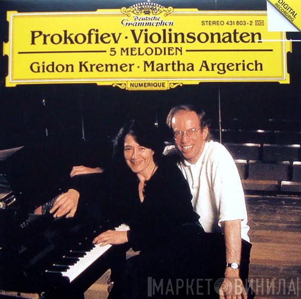 / Sergei Prokofiev • Gidon Kremer  Martha Argerich  - Violinsonaten / 5 Melodien