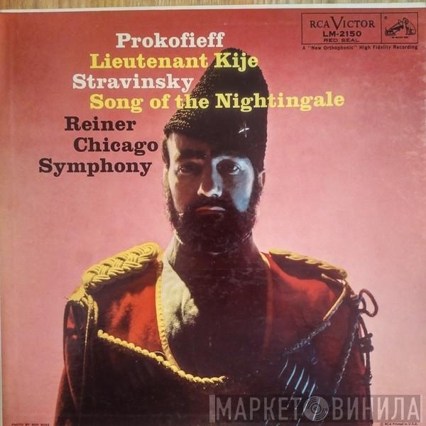/ Sergei Prokofiev - Igor Stravinsky , Fritz Reiner  The Chicago Symphony Orchestra  - Lieutenant Kije / Song Of The Nightingale