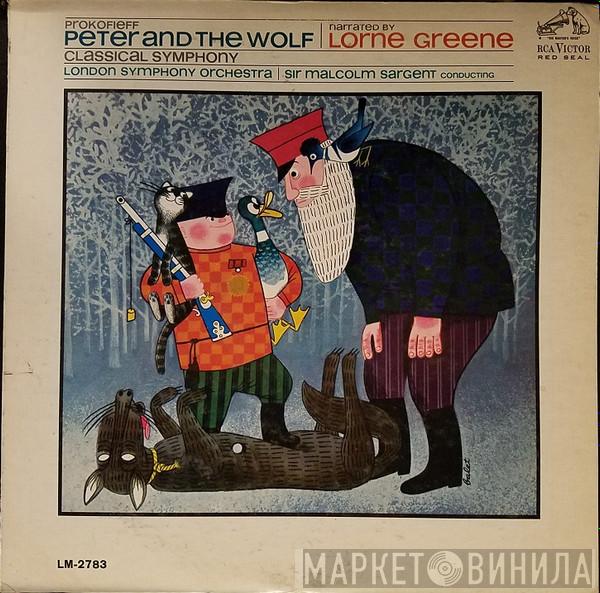 / Sergei Prokofiev , Lorne Greene , The London Symphony Orchestra  Sir Malcolm Sargent  - Peter And The Wolf (Narrated By Lorne Greene) / Classical Symphony