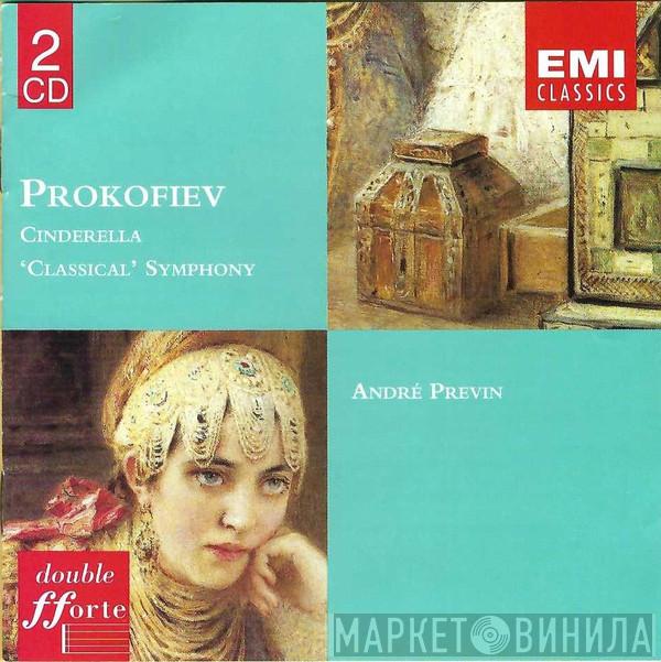 , Sergei Prokofiev  André Previn  - Cinderella / 'Classical' Symphony