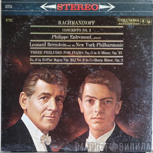 : Sergei Vasilyevich Rachmaninoff , Philippe Entremont , Leonard Bernstein  The New York Philharmonic Orchestra  - Concerto No. 2.  Three Preludes For Piano:  No. 3 In D Minor, Op. 23 /  No. 6 In E-Flat Major, Op. 23 / No. 2 In C-Sharp Minor, Op. 3