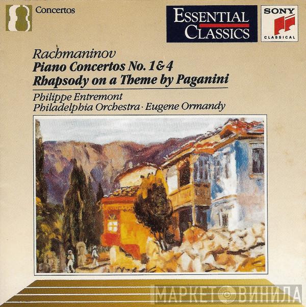 - Sergei Vasilyevich Rachmaninoff , Philippe Entremont , The Philadelphia Orchestra  Eugene Ormandy  - Piano Concertos No. 1 & 4 / Rhapsody On A Theme By Paganini