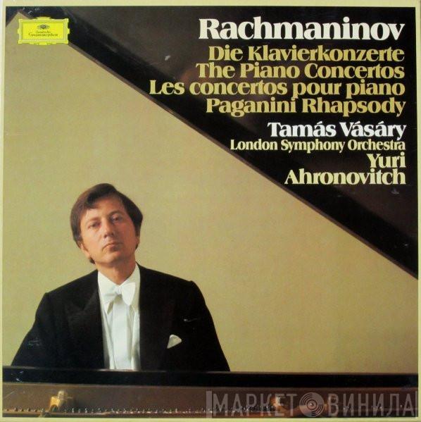 - Sergei Vasilyevich Rachmaninoff / Tamás Vásáry / The London Symphony Orchestra  Yuri Ahronovitch  - Die Klavierkonzerte = The Piano Concertos = Les Concertos Pour Piano / Paganini Rhapsody