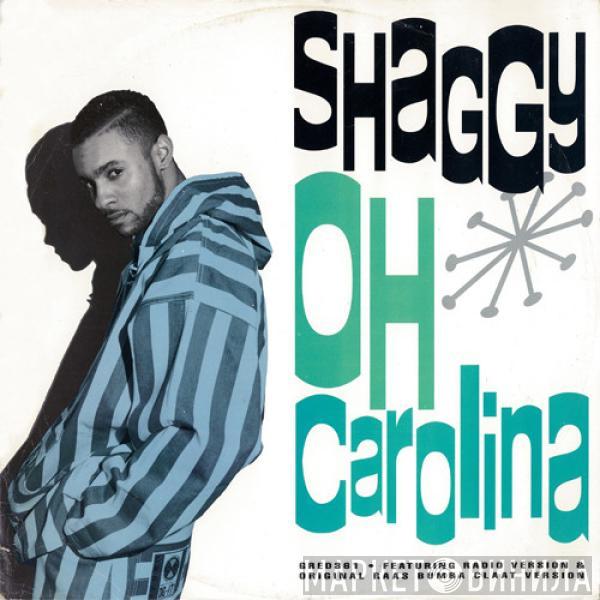 / Shaggy  Rayvon  - Oh Carolina / Rivers Of Babylon