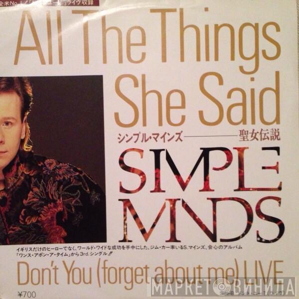 = Simple Minds  Simple Minds  - All The Things She Said = 聖女伝説