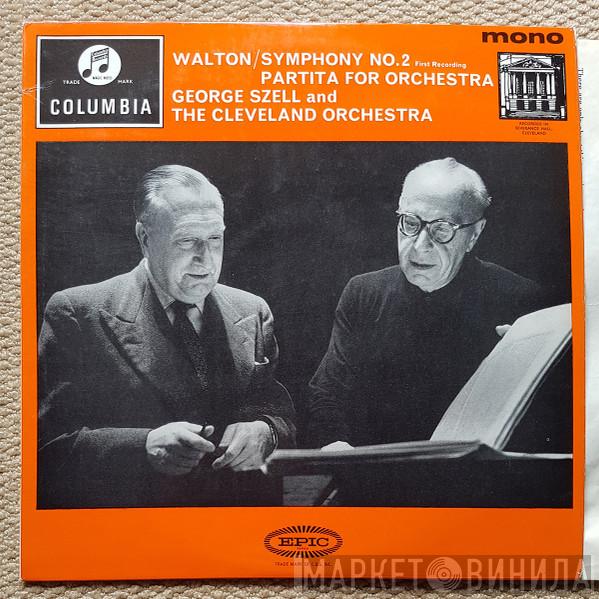 , Sir William Walton , The Cleveland Orchestra  George Szell  - Symphony No. 2 / Partita For Orchestra