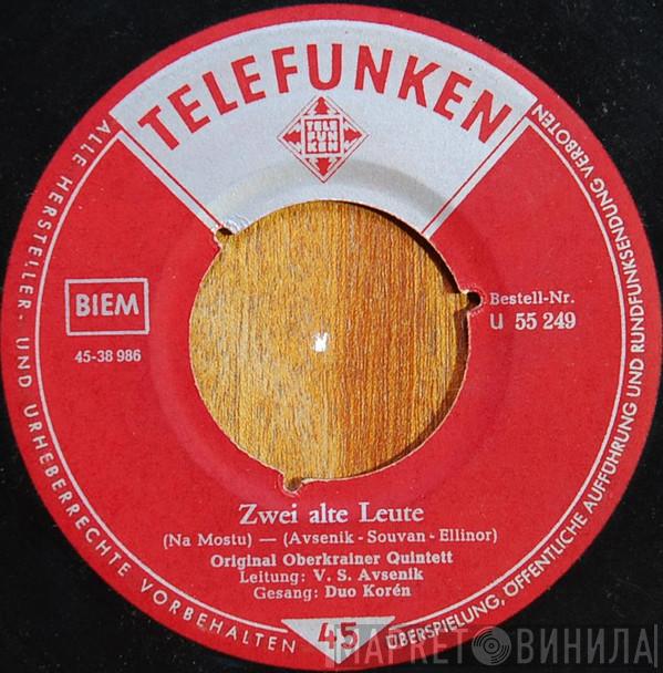 , Slavko Avsenik Und Seine Original Oberkrainer  Duo Korén  - Zwei Alte Leute / Mein Heimatland