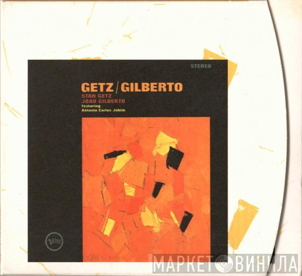 / Stan Getz Featuring João Gilberto  Antonio Carlos Jobim  - Getz / Gilberto