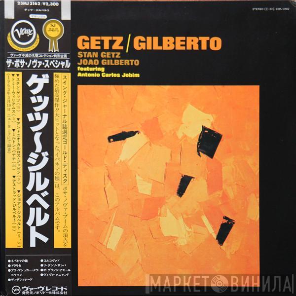 / Stan Getz Featuring João Gilberto  Antonio Carlos Jobim  - Getz / Gilberto