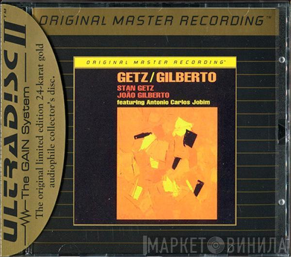 / Stan Getz Featuring João Gilberto  Antonio Carlos Jobim  - Getz / Gilberto