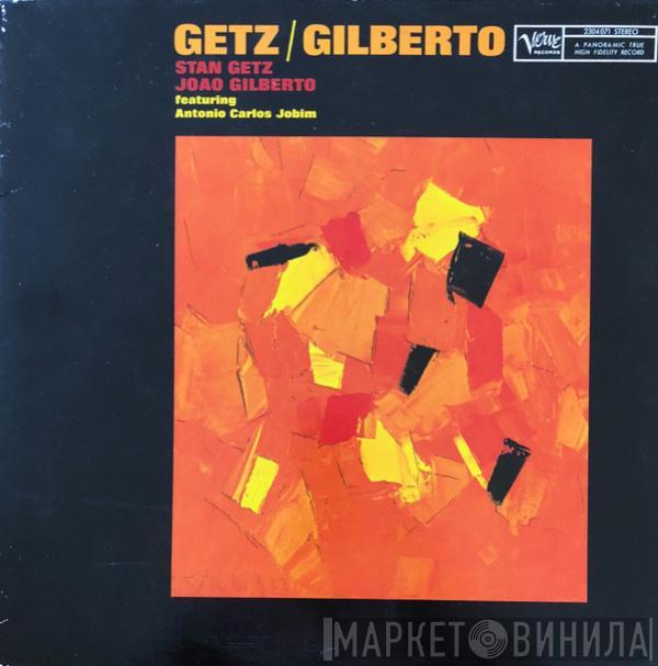 / Stan Getz Featuring João Gilberto  Antonio Carlos Jobim  - Getz / Gilberto