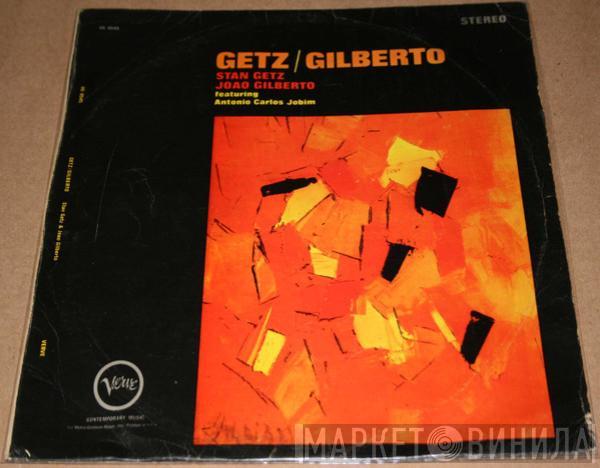 / Stan Getz Featuring João Gilberto  Antonio Carlos Jobim  - Getz / Gilberto