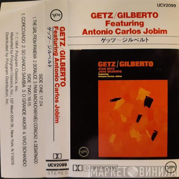 , Stan Getz Featuring João Gilberto  Antonio Carlos Jobim  - Getz/Gilberto