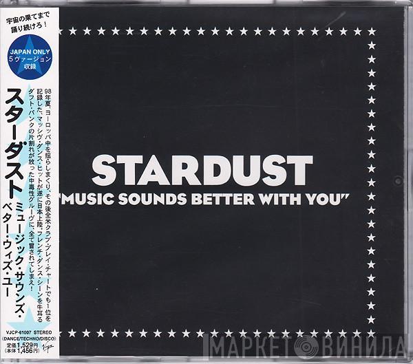= Stardust  Stardust  - Music Sounds Better With You = ミユーツック・サウンズ・ベター・ウィズ・ユー