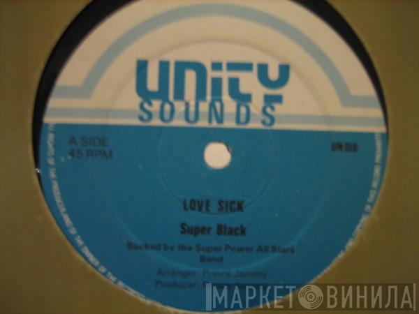 / Super Black  General Trees  - Love Sick / Boom Shack-A-Tack