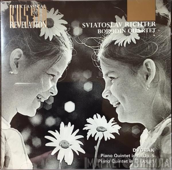 , Sviatoslav Richter , Borodin String Quartet  Antonín Dvořák  - Piano Quintet In A, Op. 5 / Piano Quintet In A, Op. 81