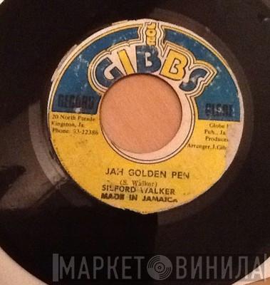 / Sylford Walker  The Mighty Two  - Jah Golden Pen / Golden Dub