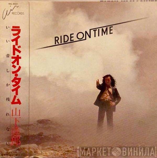 = Tatsuro Yamashita  Tatsuro Yamashita  - Ride On Time = ライドオン・タイム