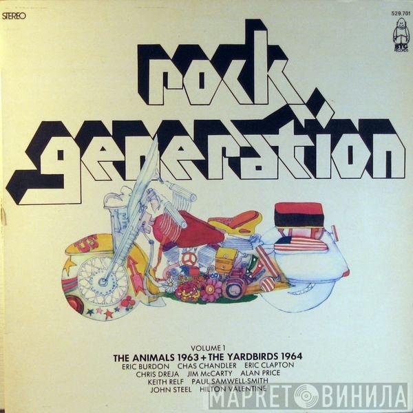 + The Animals  The Yardbirds  - Rock Generation Volume 1 - The Animals 1963 + The Yardbirds 1964
