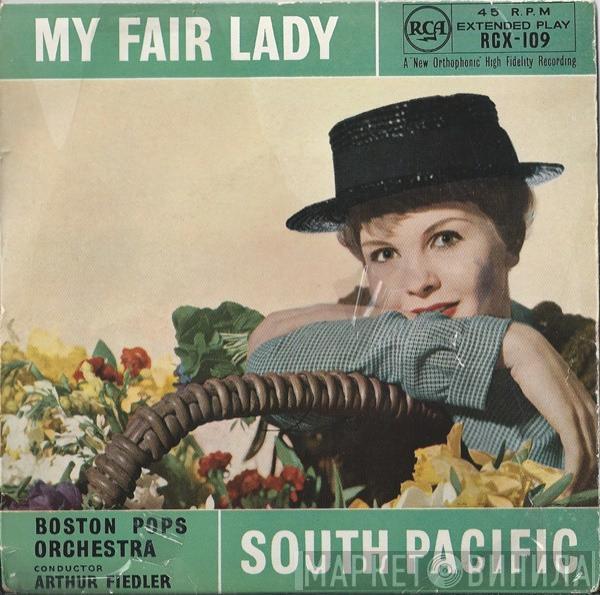 , The Boston Pops Orchestra  Arthur Fiedler  - My Fair Lady / South Pacific
