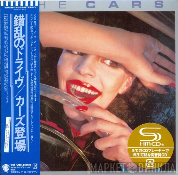 = The Cars  The Cars  - The Cars = 錯乱のドライヴ/カーズ登場