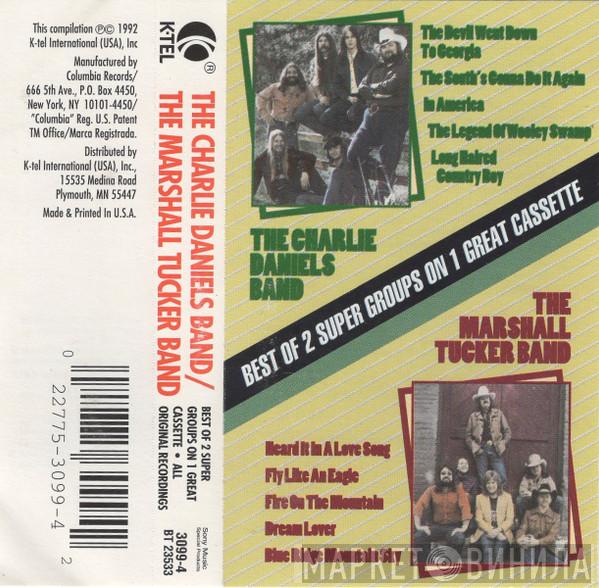 , The Charlie Daniels Band  The Marshall Tucker Band  - The Charlie Daniels Band / The Marshall Tucker Band