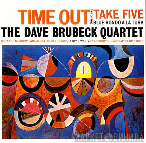 = The Dave Brubeck Quartet  The Dave Brubeck Quartet  - Time Out = タイム・アウト