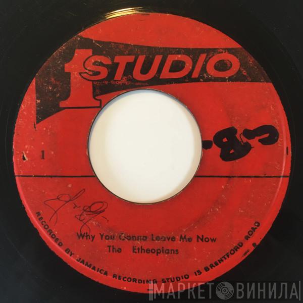 / The Ethiopians  The Soul Brothers  - Why You Gonna Leave Me Now / Kiss Kiss