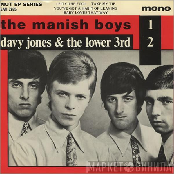 / The Manish Boys  David Bowie With The Lower Third  - I Pity The Fool / Take My Tip / You've Got A Habit Of Leaving / Baby Loves That Way