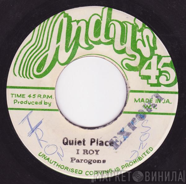 / The Paragons  I-Roy  - Quiet Place / Noisy Place