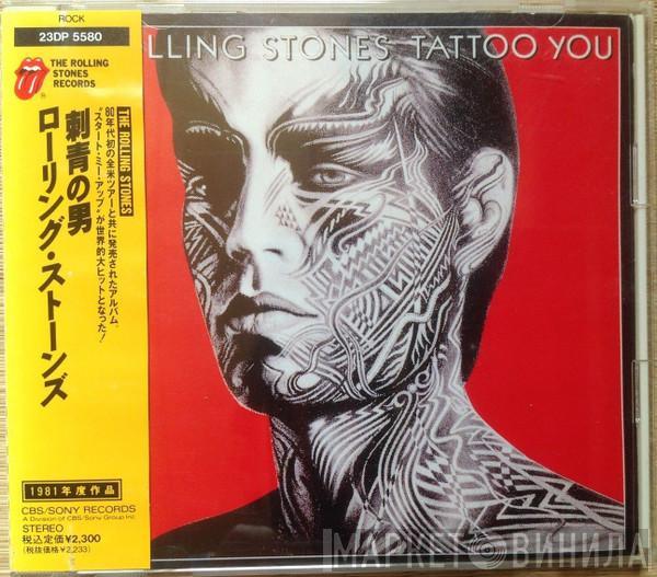 = The Rolling Stones  The Rolling Stones  - Tattoo You = 刺青の男