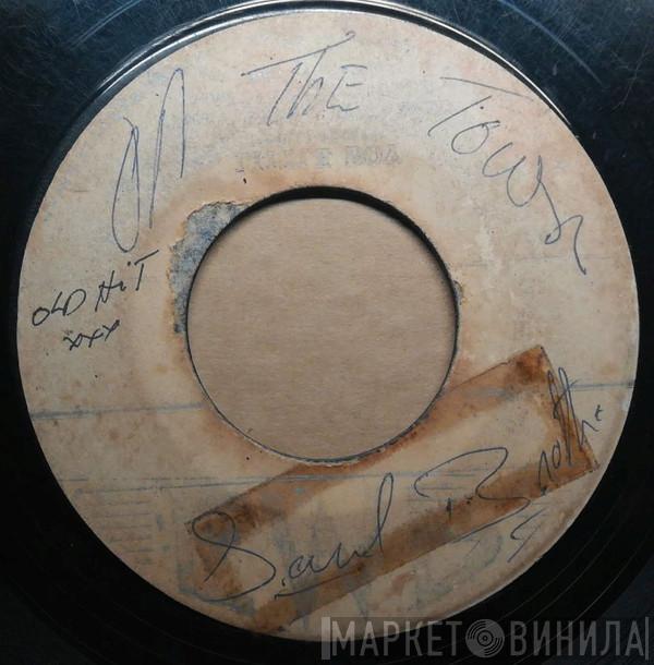 / The Soul Brothers & Freddie McGregor  Ernest Wilson  - On The Town / Do Good