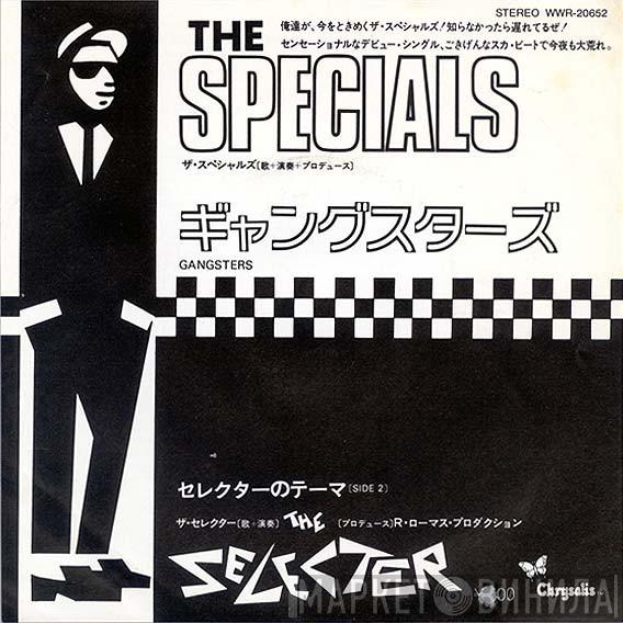 / The Specials  The Selecter  - Gangsters / The Selecter
