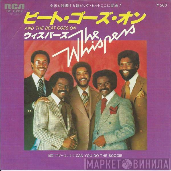 = The Whispers  The Whispers  - And The Beat Goes On = ビート・ゴーズ・オン