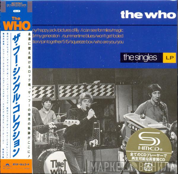 = The Who  The Who  - The Singles = ザ・シングルズ