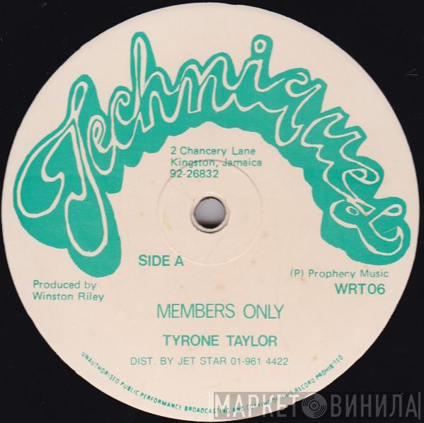 / Tyrone Taylor  Vic Taylor  - Members Only / Let Me Rock You Tonight