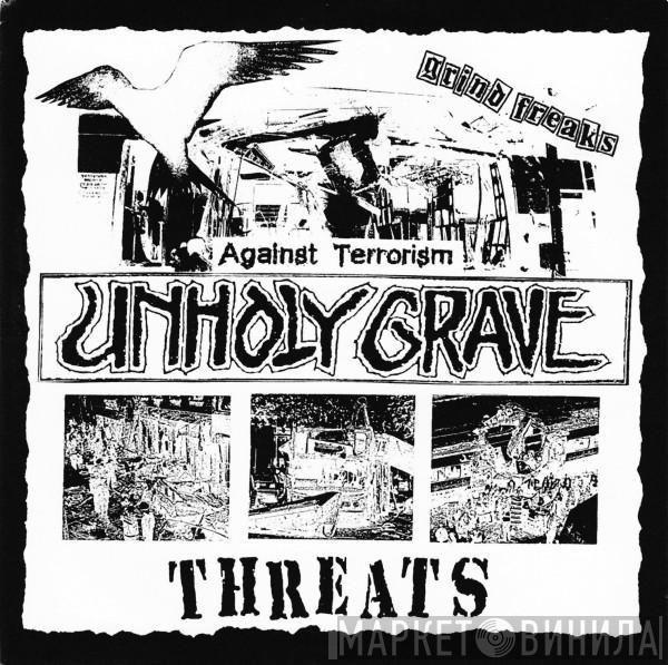 / Unholy Grave  Black Sister  - Threats / Scandinavian Thunder