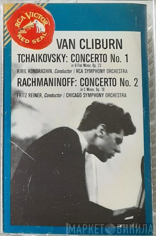 , Van Cliburn , Pyotr Ilyich Tchaikovsky / Kiril Kondrashin , RCA Victor Symphony Orchestra , Sergei Vasilyevich Rachmaninoff / Fritz Reiner  The Chicago Symphony Orchestra  - Concerto No. 1 In B-Flat Minor, Op. 23 / Concerto No. 2 In C Minor, Op. 18
