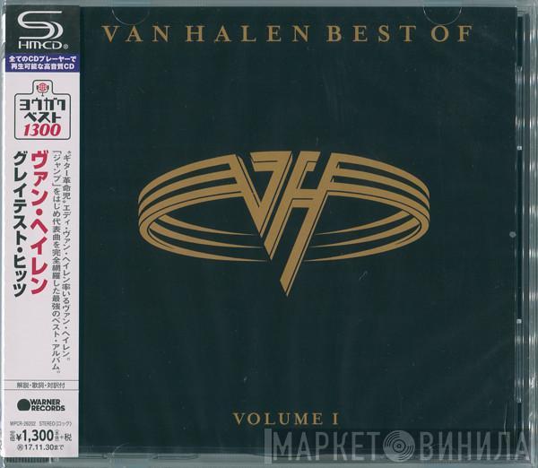 = Van Halen  Van Halen  - Best Of Volume I = グレイテスト・ヒッツ