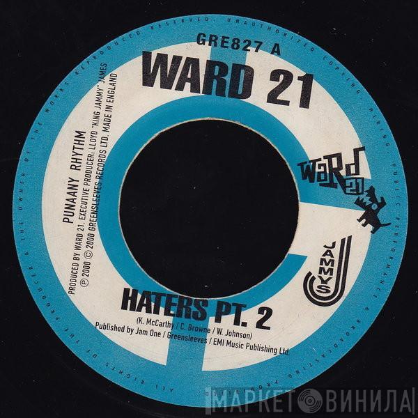 / Ward 21  Wayne Marshall  - Haters Pt. 2 / Gimme A Light